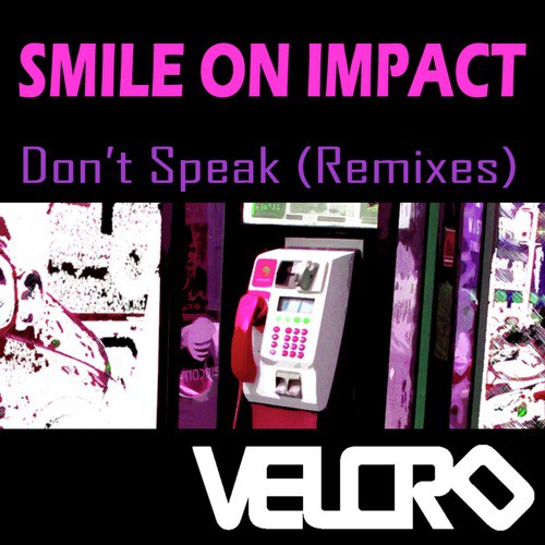 Don't Speak (VNRP Remix)