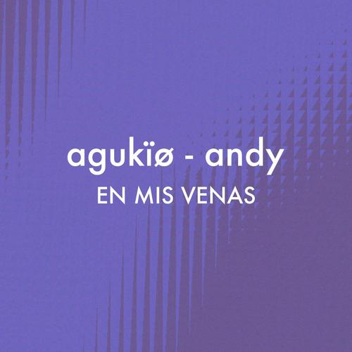 En Mis Venas (feat. Andy)