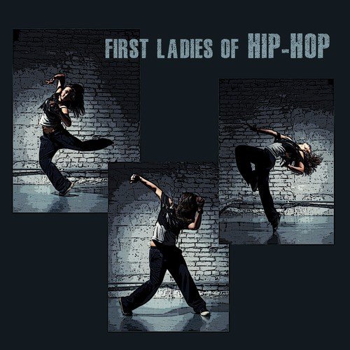 First Ladies of Hip Hop