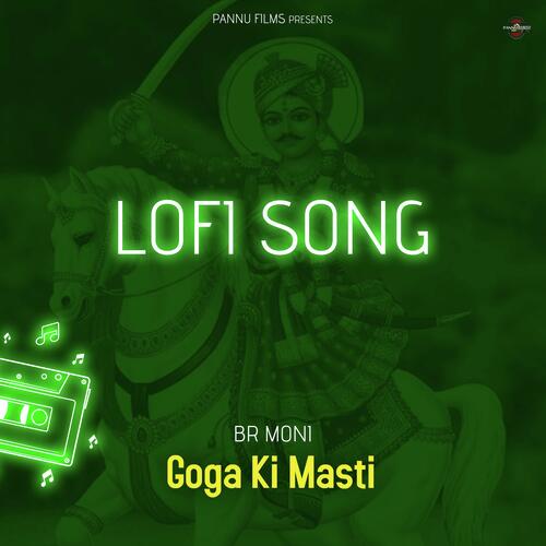 Goga Ki Masti - Lofi Song