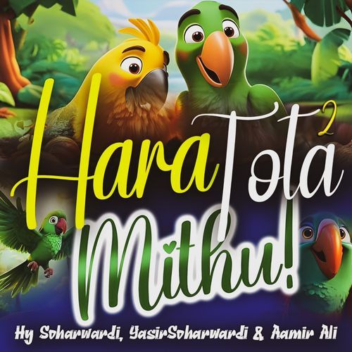 Hara Tota Mithu 2