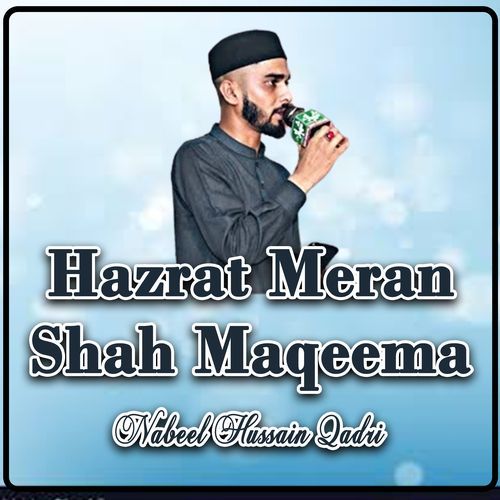 Hazrat Meran Shah Maqeema