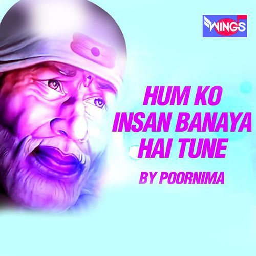 Humko Insan Banaya Tumne