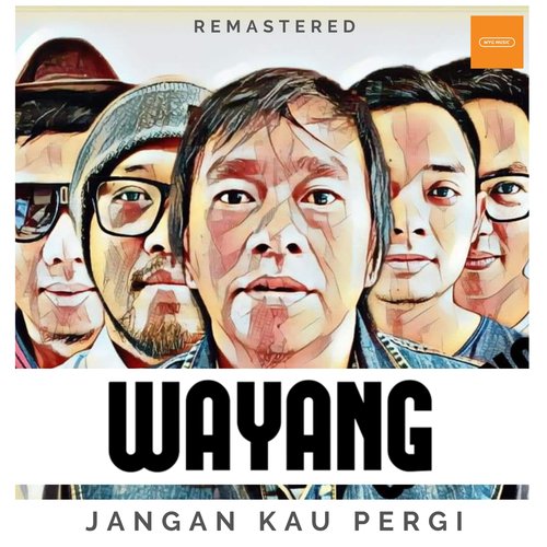 Jangan Kau Pergi (Remastered)_poster_image