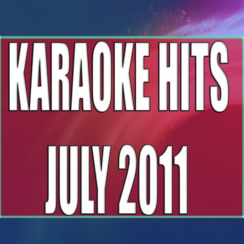 Karaoke Hits (July 2011)