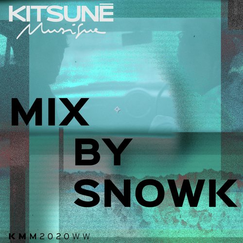 Kitsuné Musique Mixed by Snowk_poster_image