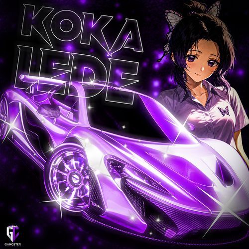 Koka Lede (Super Slowed)