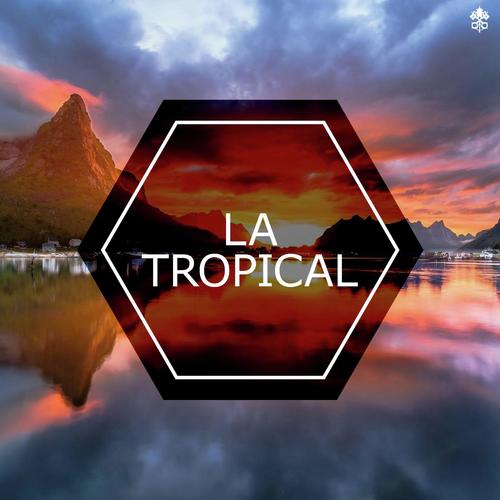 La Tropical 
