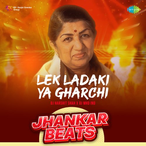 Lek Ladaki Ya Gharchi - Jhankar Beats