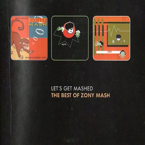 Let's Get Mash - The Best of Zony Mash
