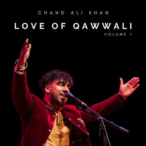 Love of Qawwali, Vol. 1 (Live)