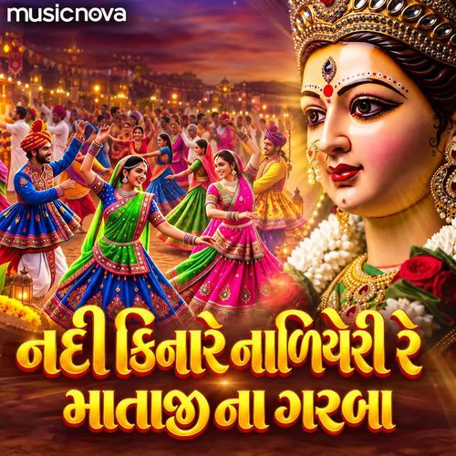 Nadi Kinare Naryeri Re - Mataji Na Garba
