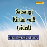 Satsangi kirtan vol 8 side A