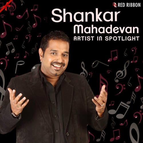 Shankar Mahadevan - Artist In Spotlight