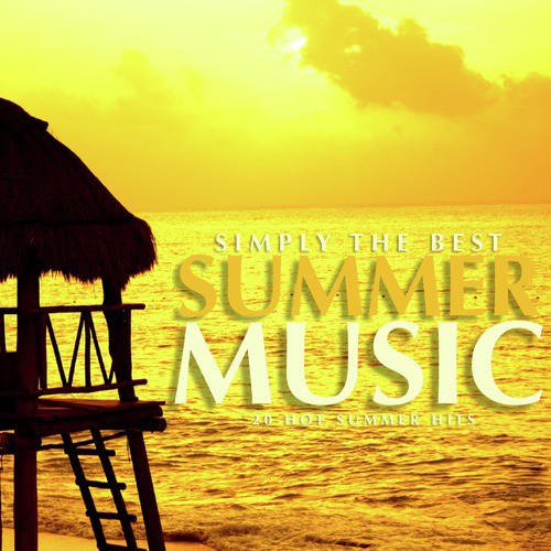 Simply The Best Summer Music