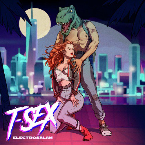 T-Sex