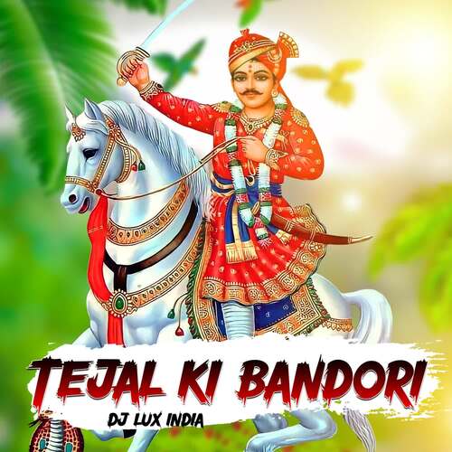 Tejal Ki Bandori