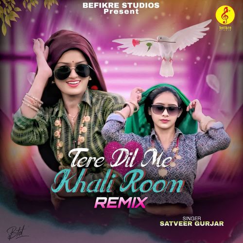 Tere Dil Me Khali Room Remix