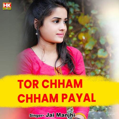Tor Chham Chham Payal