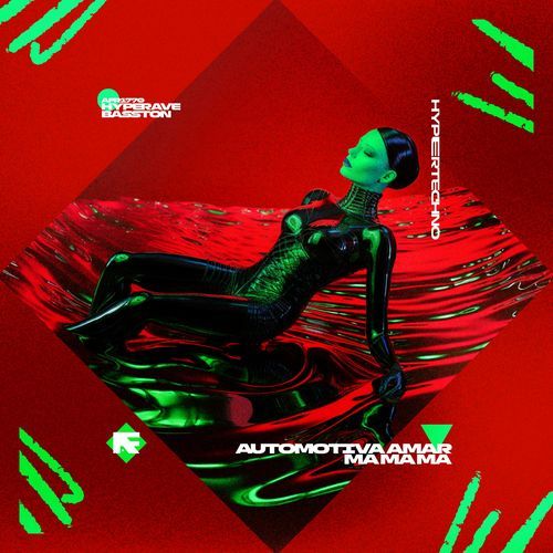 AUTOMOTIVA AMAR, MA MA MA (HYPERTECHNO)