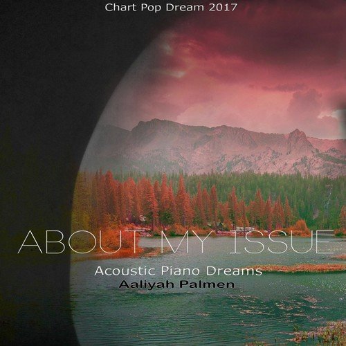About My Issue (Chart Pop Dream 2017)