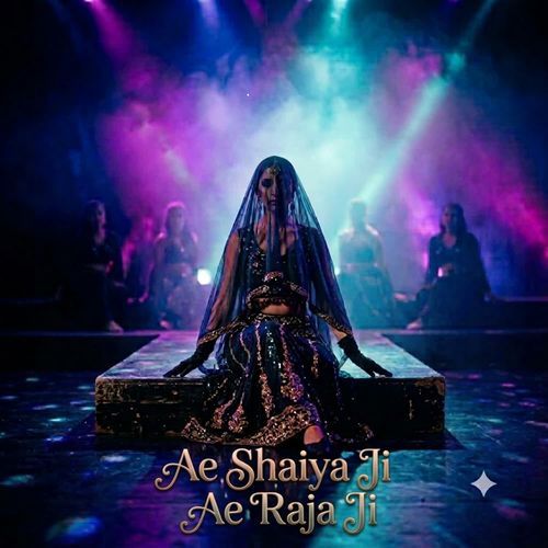 Ae Shaiya Ji Ae Raja Ji