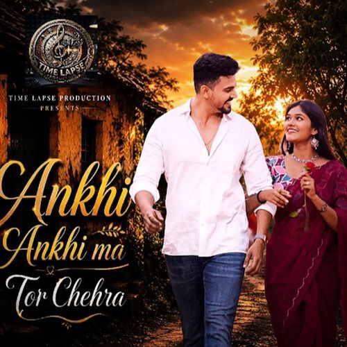 Ankhi Ankhi Ma Tor Chehra