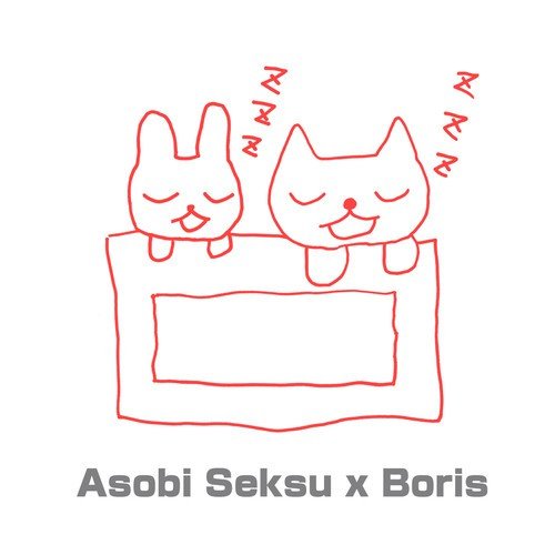 Asobi Seksu x Boris (Split)_poster_image