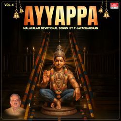 Ayyappa Malayalam Devotional Songs By P Jayachandran Vol-4