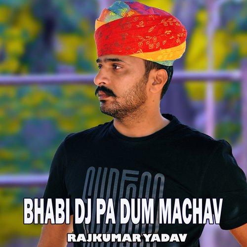 Bhabi DJ Pa Dum Machav