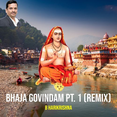 Bhaja Govindam Pt. 1 (Remix)