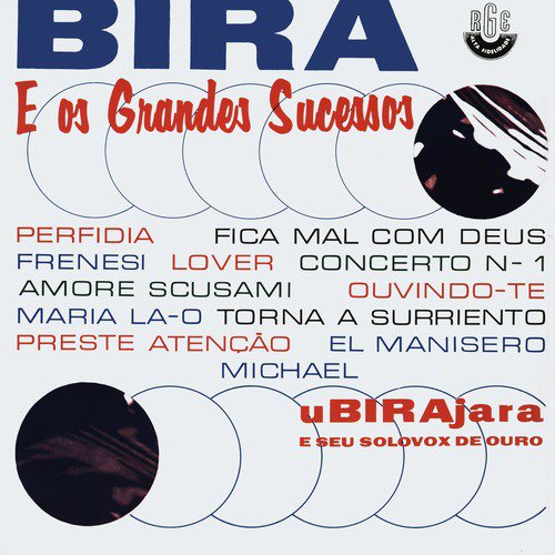 Bira e Os Grandes Sucessos