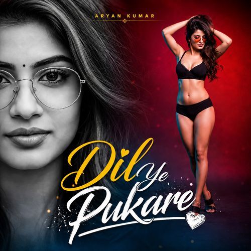 Dil Ye Pukare