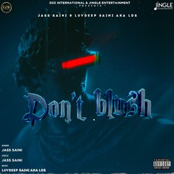 Don't Blush-ESNTQSQHWmo