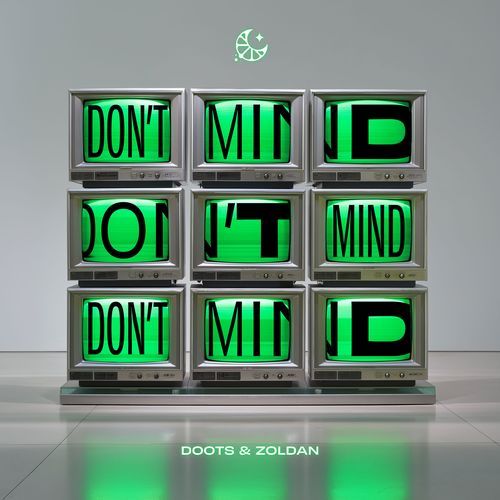 Don't Mind