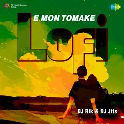 E Mon Tomake - LoFi