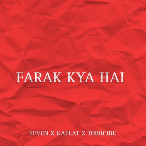Farak Kya Hai