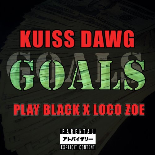 Goals (feat. Play Black & Loco Zoe) cover art