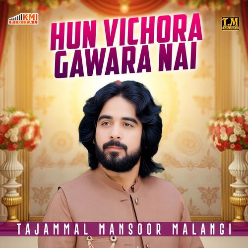 Hun Vichora Gawara Nai