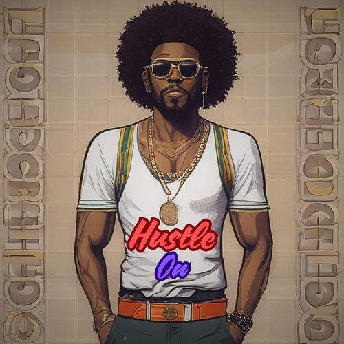 Hustle On