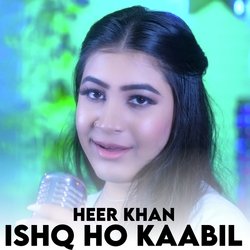 Ishq Ho Kaabil-LxkCRx5lemM