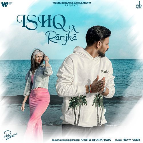 Ishq X Ranjha cover art