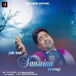 JAB TAK SANSE CHALEGI-AQQRABhkDng