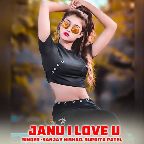 Janu I Love U