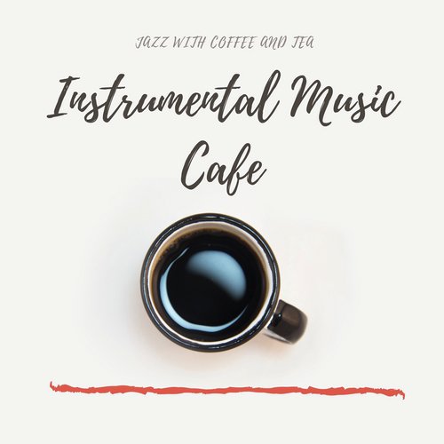 Background Instrumental Jazz Cafe cover art