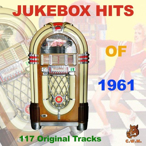 Jukebox Hits Of 1961