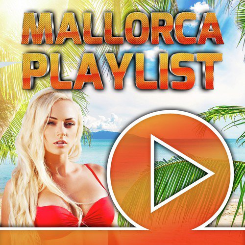 Mallorca Playlist 2018