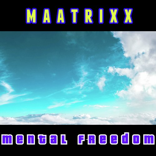 Mental Freedom