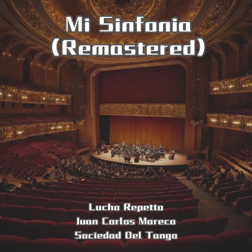 Mi Sinfonia (Remastered)