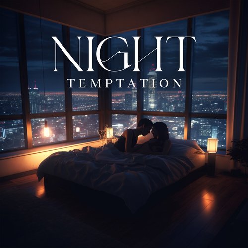 Night Temptation: Sensual Chill Trap Music Mix